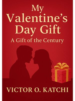 cover image of My Valentine's Day Gift